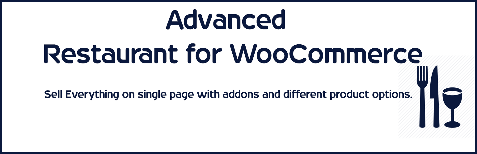Advanced Restaurant for WooCommerce