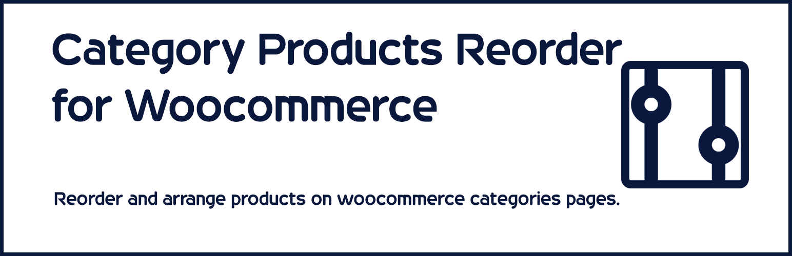 Category Products Reorder for Woocommerce