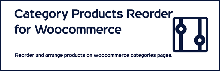 Category Products Reorder for Woocommerce