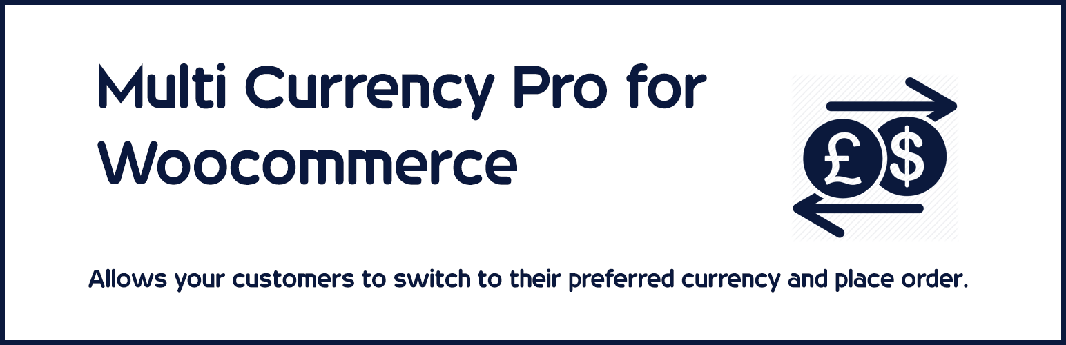 Multi Currency Pro for Woocommerce
