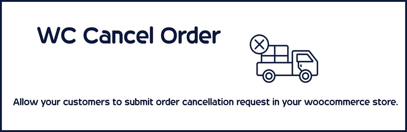 WC Cancel Order