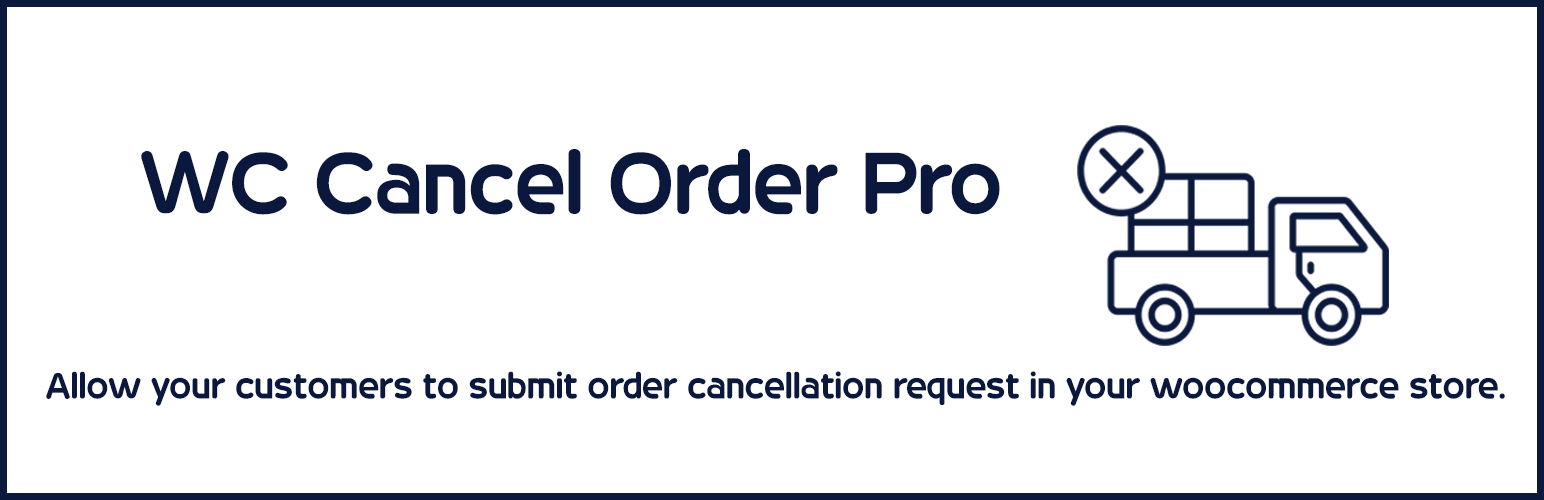 WC Cancel Order Pro