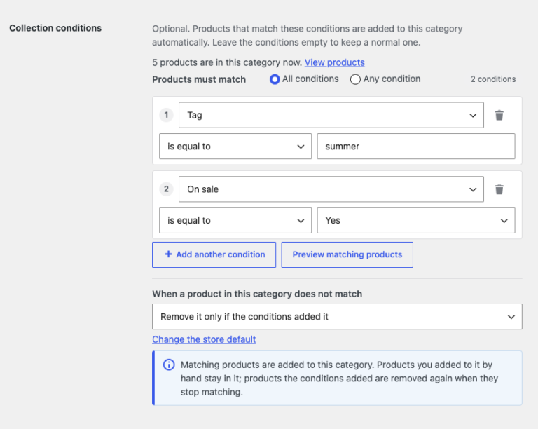 Collection for WooCommerce: conditions on the Summer Sale category (Tag is equal to summer, On sale is equal to Yes) set to remove only the products the conditions added