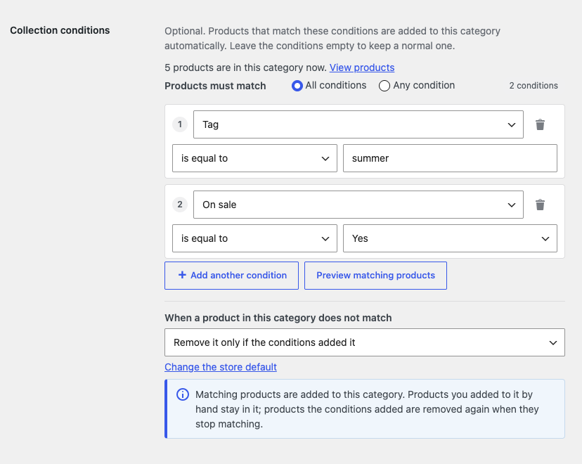 Collection for WooCommerce: conditions on the Summer Sale category (Tag is equal to summer, On sale is equal to Yes) set to remove only the products the conditions added